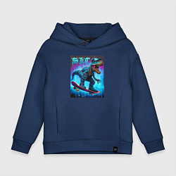 Толстовка оверсайз детская Dude tyrannosaur on a skateboard - ai art, цвет: тёмно-синий