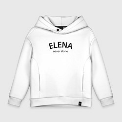 Толстовка оверсайз детская Elena never alone - motto, цвет: белый
