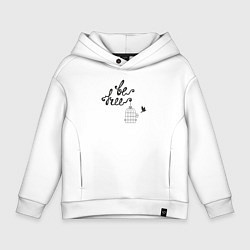Толстовка оверсайз детская Будь свободен, цвет: белый