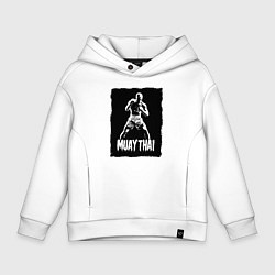 Толстовка оверсайз детская Муай тай сила и мощь, цвет: белый