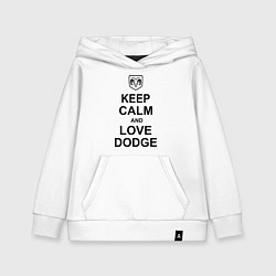 Детская толстовка-худи Keep Calm & Love Dodge