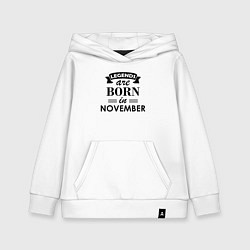 Толстовка детская хлопковая Legends are born in November, цвет: белый