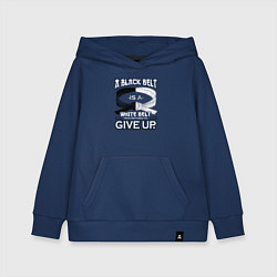Детская толстовка-худи Черный пояс - это белый пояс, который отказался сд
