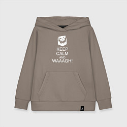 Детская толстовка-худи Warhammer keep calm and waaagh