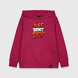 Детская толстовка-худи Just dont stop