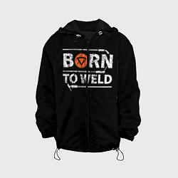 Куртка с капюшоном детская Рожден для сварки, цвет: 3D-черный