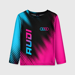 Лонгслив детский Audi - neon gradient: надпись, символ, цвет: 3D-принт