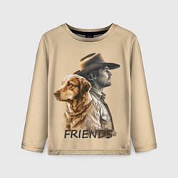 Лонгслив детский Человек и собака - friends, цвет: 3D-принт