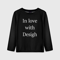 Лонгслив детский In love with Design, цвет: 3D-принт