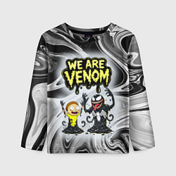 Лонгслив детский We are Venom - Morty, цвет: 3D-принт