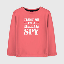 Лонгслив хлопковый детский Trust me im a RUSSIAN SPY, цвет: коралловый
