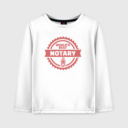 Лонгслив хлопковый детский Лучший в мире нотариус, цвет: белый