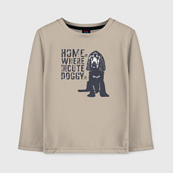 Лонгслив хлопковый детский Home is where the cute doggy is, цвет: миндальный