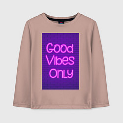 Лонгслив хлопковый детский Неоновая надпись good vibes only и кирпичная стена, цвет: пыльно-розовый