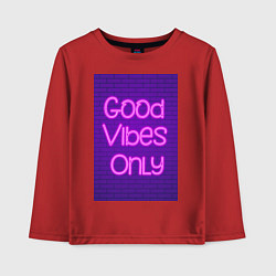 Лонгслив хлопковый детский Неоновая надпись good vibes only и кирпичная стена, цвет: красный