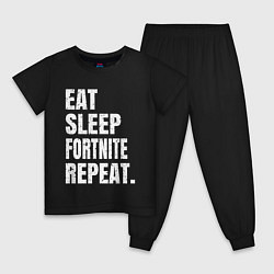 Детская пижама EAT SLEEP FORTNITE REPEAT