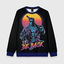 Свитшот детский I WILL BE BACK TERMINATOR, цвет: 3D-синий