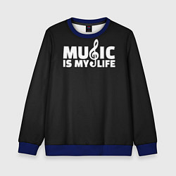 Детский свитшот Music is My Life