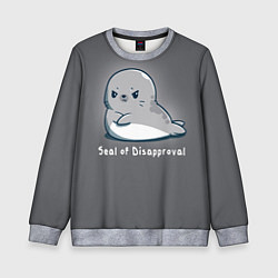 Детский свитшот Seal of Disapproval