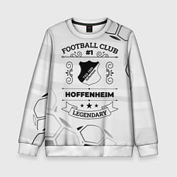 Свитшот детский Hoffenheim Football Club Number 1 Legendary, цвет: 3D-белый