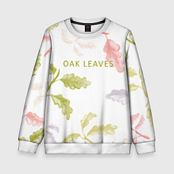 Свитшот детский Oak leaves, цвет: 3D-белый