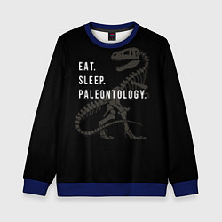 Свитшот детский Eat sleep paleontology, цвет: 3D-синий