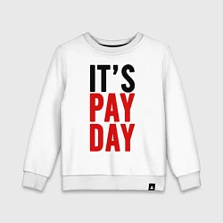 Детский свитшот It's pay day