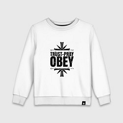 Свитшот хлопковый детский Trust pray Obey, цвет: белый