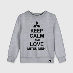 Детский свитшот Keep Calm & Love Mitsubishi