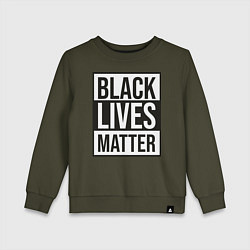 Свитшот хлопковый детский BLACK LIVES MATTER, цвет: хаки