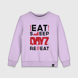 Свитшот хлопковый детский Надпись: eat sleep DayZ repeat, цвет: лаванда