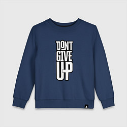 Детский свитшот Dont give up