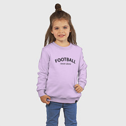 Свитшот хлопковый детский Football never alone - motto, цвет: лаванда — фото 2