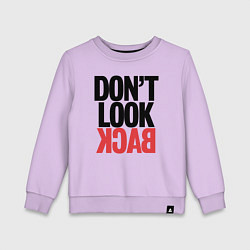 Свитшот хлопковый детский Не оглядывайся назад - призыв, цвет: лаванда