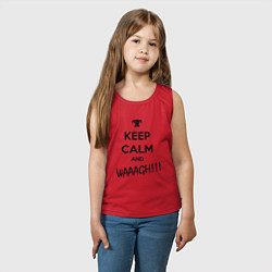 Майка детская хлопок Keep Calm & WAAAGH, цвет: красный — фото 2
