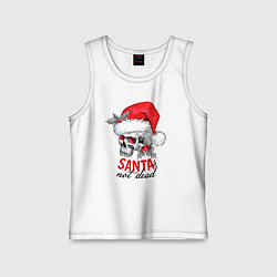 Майка детская хлопок Santa is not dead, skull in red hat, holly, цвет: белый