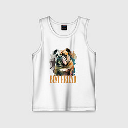 Майка детская хлопок Бульдог лучший друг, цвет: белый