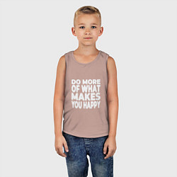 Майка детская хлопок Надпись Do more of what makes you happy, цвет: пыльно-розовый — фото 2