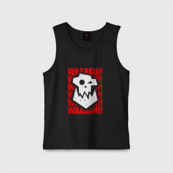Майка детская хлопок Waaagh warhammer - белый, цвет: черный