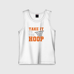 Майка детская хлопок Take it to the hoop, цвет: белый
