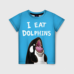 Детская футболка I eat dolphins