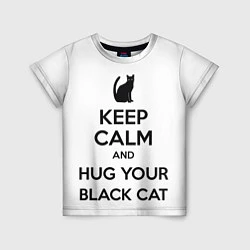 Детская футболка Обними своего черного кота