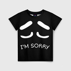 Футболка детская Sorry not sorry, цвет: 3D-принт