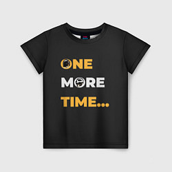 Детская футболка One More Time