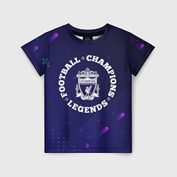 Детская футболка Символ Liverpool и круглая надпись Football Legend