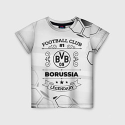 Футболка детская Borussia Football Club Number 1 Legendary, цвет: 3D-принт