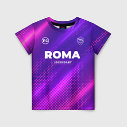 Детская футболка Roma Legendary Sport Grunge
