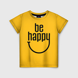 Детская футболка Smile - be happy