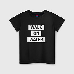 Детская футболка 30 STM: Walk on water