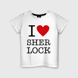 Детская футболка I love Sherlock